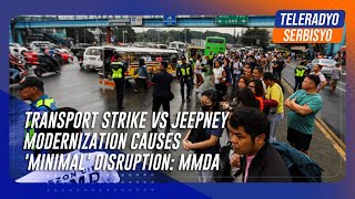 Transport strike vs jeepney modernization causes minimal disruption MMDA  TeleRadyo Serbisyo [upl. by Anear893]