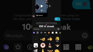 100 tiktok streak 100 [upl. by Trilby]