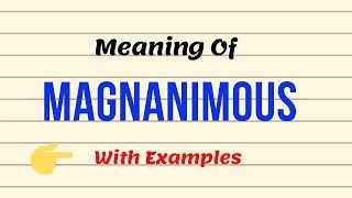 Meaning Of Magnanimous  English Vocabulary Lessons  UrduHidi [upl. by Lothaire]