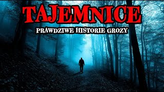 2 Godziny Prawdziwych Historii Grozy i Tajemnic Kompilacja  Opowieści Grozy [upl. by Noemi]