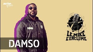 Damso sur le Mike Lithopédion  ARTE Radio [upl. by Catha582]