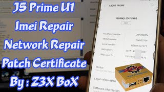 J5 Prime G570F U1  Imei Repair  Network Repair  Patch Certificate Repair By Z3X Box [upl. by Adaline]