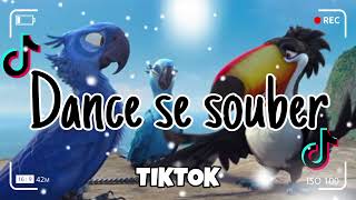 Dance se souberTik Tok 2024 [upl. by Nahtan344]