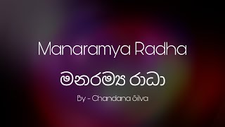 Manaramya Radha Lyrics I මනරම්‍ය රාධා [upl. by Kristian]