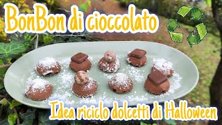 Bonbon di cioccolato  Idea riciclo dolcetti di Halloween 🎃 🕸️ food yummy recipe [upl. by Sybilla]