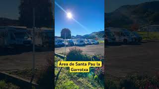 Área de Santa Pau en la Garrotxa Gironaautocaravana catalunyatravel viajar areasdeautocaravanas [upl. by Devehcoy]