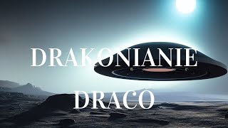 117 Drakonianie i Draco [upl. by Nostets]