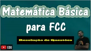 Matemática  FCC  Questão 05 [upl. by Bullivant]