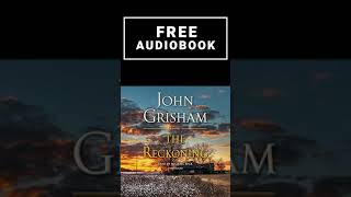 Free Audiobooks In English  The Reckoning John Grisham  The Reckoning Audiobook [upl. by Anaoy]