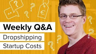 Dropshipping how much money do I need to start [upl. by Atinat]