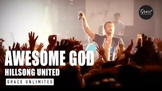 Awesome God  Hillsong United [upl. by Janis]