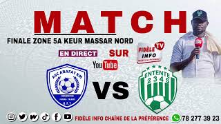 DIRECT MATCH FINALE ASC ARAFAT VS ASC ENTENTE 2345  ZONE 5A KEUR MASSAR NORD [upl. by Castorina]