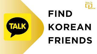 How to Find Korean Friends on Kakaotalk 2024 Quick amp Easy [upl. by Nnailuj]