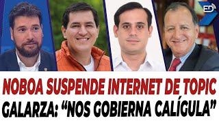 🔴EN VIVO 🔴 Noboa suspende internet de Topic  Galarza quotNos gobierna Calígulaquot  20112024 [upl. by Yelssew]