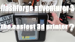 FLASHFORGE ADVENTURER 3 3D PRINTER ITS AWESOME [upl. by Hardunn]