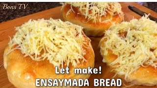 SUPER SOFT amp CHEESY ENSAYMADAENSAYMADA RECIPEBons TV [upl. by Ariam]