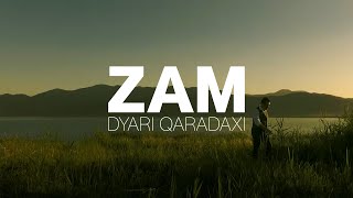 Dyari Qeredaxi  Zam Official Music Video [upl. by Laenej]