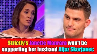 Janette Manrara will not support her husband Aljaz Skorjanec because she is not allowed to be biase [upl. by Nospmas]