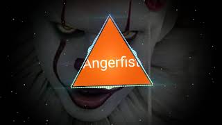 ANGERFIST PENNYWISE BASS BOOSTED [upl. by Ilujna]