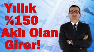 Yıllık 150 Aklı Olan Girer [upl. by Andros]