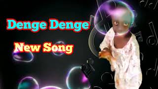 Denge Denge Song ❗  New Song [upl. by Beck727]