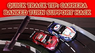 Quick Track Tip – Banked Turn Supports Carrera 132124 Slot Car Track [upl. by Sterner]