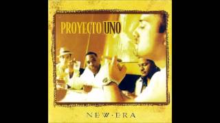 Proyecto Uno  New Era 1996 [upl. by Seraphim]