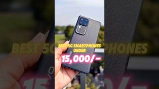 The Best 5G Smartphones Under ₹15000 [upl. by Errot]