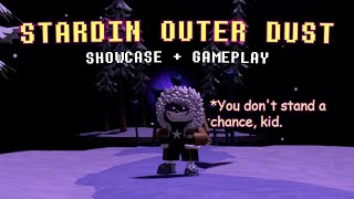 STARDIN OUTER DUST SANS GAMEPLAY  SHOWCASE  UndertaleLast Corridor [upl. by Aivil]