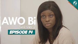 AWO Bi  Episode 14  Saison 2 [upl. by Tifanie]