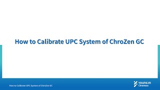 How to Calibrate Ultimate Pneumatic Control UPC of ChroZen GC [upl. by Gunar439]