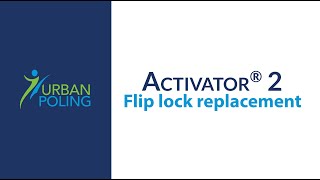 Activator 2 Flip Lock Replacement [upl. by Howlond477]