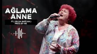 AĞLAMA ANNE  FTSELDA BAĞCAN ProdBy Hk [upl. by Haymo]