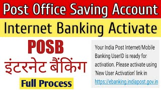 Post Office Internet Banking Activation  POSB internet banking kaise kare [upl. by Edmonda]