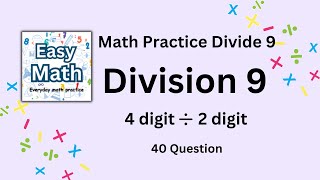 EasyMath Division 9 4 digit 2 digit Everyday Math practiceMath Quiz for Kids [upl. by Matthew317]