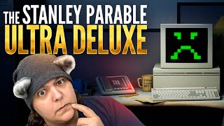 I Try To Be As Annoying As Possible in Stanley’s Parable Ultra Deluxe Edition [upl. by Hancock125]