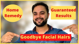 Remove Facial Hairs Naturally  Home Remedy  100 Results [upl. by Hawthorn]