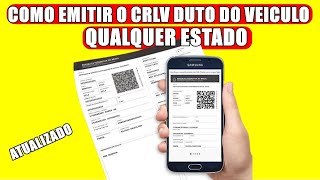 COMO EMITIR O CRLV DUTO DO VEICULO DE QUALQUER ESTADO [upl. by Annoyek]