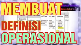 MEMBUAT DEFINISI OPERASIONAL VARIABEL [upl. by Ariet]