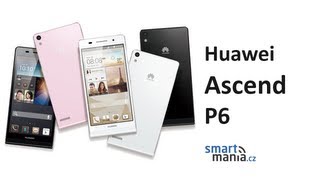 Huawei Ascend P6 [upl. by Claman]