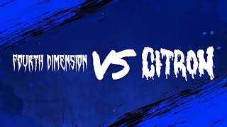 Bass Battle  Citron VS Fourth Dimension Round 1 Season 2 [upl. by Elliott]