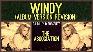 The Association  Windy Album Version Revision [upl. by Niala]