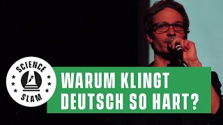 Warum klingt das Deutsche so schön hart François Conrad  Science Slam [upl. by Brawley905]