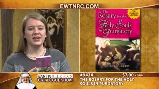 EWTN Religious Catalogue  07272015 [upl. by Naot905]