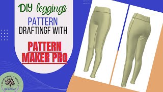 How to Create Leggings Pattern Using Pattern Maker Pro  Ultimate Leggings Pattern Tutorial [upl. by Voletta15]