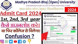 Mp Bhoj University  ADMIT CARD 2024  कैसे डाउनलोड करेंफिर कॉलेज से मिलेगा ADMIT CARD Confusion [upl. by Norman988]