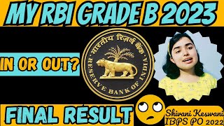 My RBI Grade B 2023 Result • My Fate • Shivani keswani [upl. by Nob]