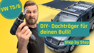 Dachträger und Markise für VW T5T6  Bauanleitung DIY Roof Rack [upl. by Nwahsuq]