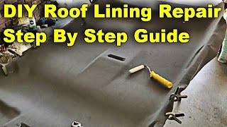 Repair Roof Lining [upl. by Aiouqes]