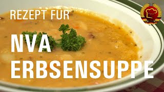 Kult  Erbseneintopf Feldsuppe nach original DDR Rezept der NVA zum selber kochen [upl. by Phaih]